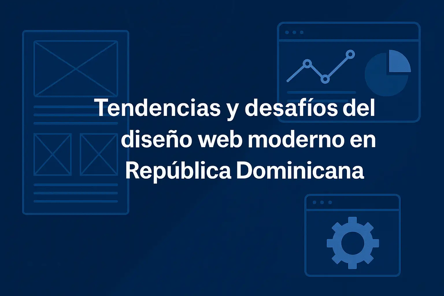 Tendencias y desafíos del diseño web moderno en República Dominicana: una mirada...